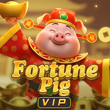 FORTUNE PIG VIP